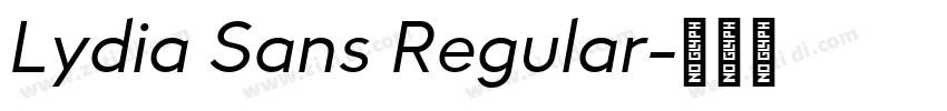 Lydia Sans Regular字体转换